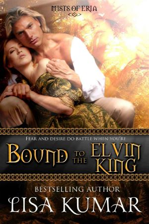 [Mists Of Eria 02] • Bound to the Elvin King